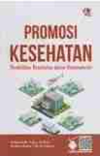 Image of Promosi Kesehatan : Pendidikan Kesehatan dalam Keperawatan