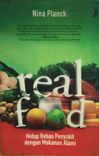 Image of Reeal Food (Hidup Bebas Penyakit Dengan Makanan Alami)