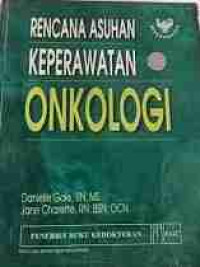 Image of Rencana Asuhan Keperawatan Onkologi