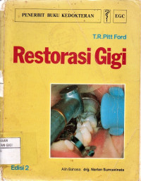 Image of Restorasi gigi = The restoration of teeth