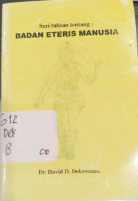 Image of Seri Tulisan Tentang Badan Eteris Manusia