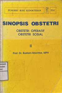 Image of Sinopsis Obstetri : Obstetri Operatif, Obstetri Sosial Jilid II