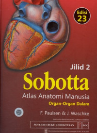 Image of Sobotta : Atlas Anatomi Manusia : organ-organ dalam, jilid 2