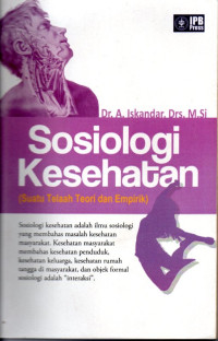 Image of Sosiologi kesehatan : Suatu telaah teori dan empirik
