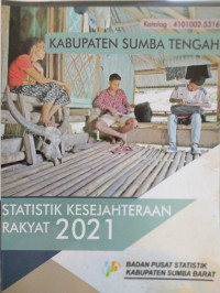 Image of Statistik Kesejahteraan Rakyat 2021 Kapupaten Sumba Tengah