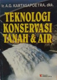 Image of Teknologi Konservasi Tanah Dan Air