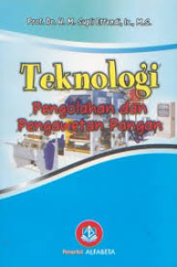 Image of TEKNOLOGI PENGOLAHAN DAN PENGAWETAN PANGAN