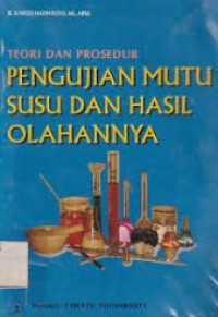 Image of Teori dan Prosedur Pengujian Mutu Susu Dan Hasil Olahannya
