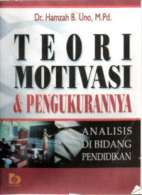 Image of Teori motivasi & pengukurannya : Analis di bidang pendidikan