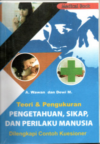 Image of Teori & pengukuran pengetahuan, sikap dan perilaku manusia