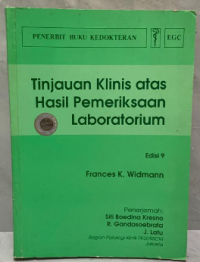 Image of Tinjauan Klinik Atas Hasil Pemeriksaan Laboratorium