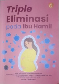Image of Triple Eliminasi pada ibu hamil