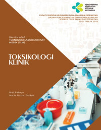 Image of Bahan Ajar Teknologi Laboratorium Medik (TLM) : Toksikologi Klinik
